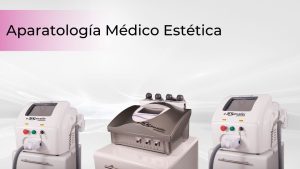 Aparatología Médico Estética