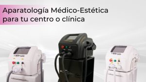 Aparatología Médico Estética para tu centro