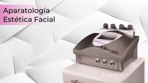 Aparatología Estética Facial