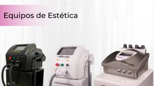 Equipos de Estética