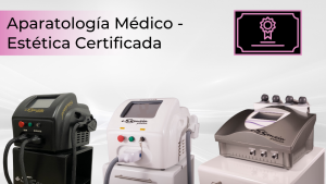 Aparatología Estética Certificada